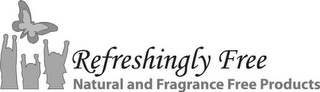 REFRESHINGLY FREE NATURAL AND FRAGRANCE FREE PRODUCTS logo