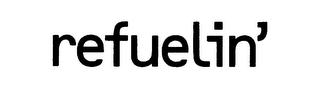 REFUELIN' logo