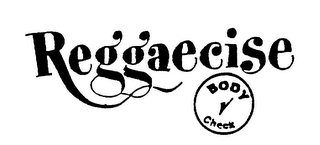 REGGAECISE BODY CHECK logo