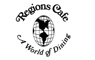 REGIONS CAFE A WORLD OF DINING logo