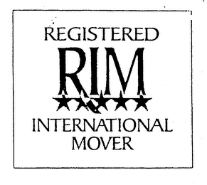 REGISTERED RIM INTERNATIONAL MOVER