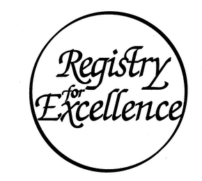 REGISTRY FOR EXCELLENCE