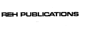 REH PUBLICATIONS