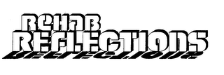 REHAB REFLECTIONS logo