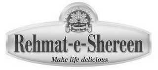 REHMAT-E-SHEREEN REHMAT-E-SHEREEN MAKE LIFE DELICIOUS logo