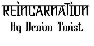 REINCARNATION BY DENIM TWIST logo