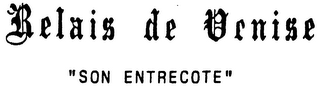RELAIS DE VENISE "SON ENTRECOTE" logo