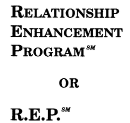 RELATIONSHIP ENHANCEMENT PROGRAM OR R.E.P. logo