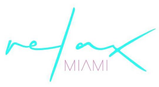 RELAX MIAMI