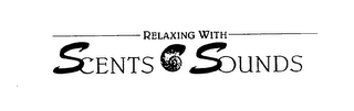 RELAXING WITH SCENTS SOUNDS logo