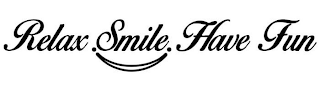 RELAX.SMILE.HAVE FUN logo