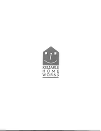 RELIABLE HOME WORKS logo