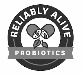 RELIABLY ALIVE PROBIOTICS logo