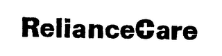 RELIANCE CARE