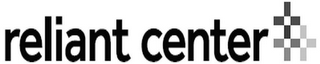 RELIANT CENTER logo
