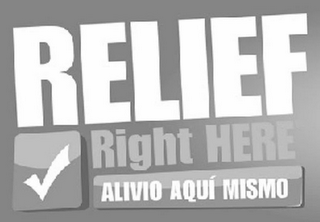 RELIEF RIGHT HERE ALIVIO AQUI MISMO logo