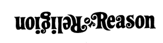 RELIGION OR REASON logo