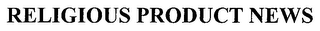RELIGIOUS PRODUCT NEWS logo
