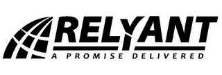 RELYANT A PROMISE DELIVERED logo