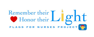 REMEMBER THEIR HONOR THEIR LIGHT FLAGS FOR NURSES PROJECT logo