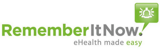 REMEMBERITNOW! EHEALTH MADE EASY logo