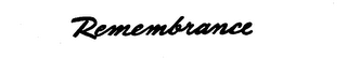 REMEMBRANCE logo