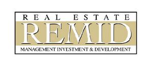 REMID REAL ESTATE MANAGEMENT INVESTMENT & DEVELOPMENT logo