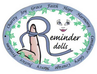 REMINDER DOLLS CHARITY JOY GRACE FAITH HOPE HARMONY CONSTANCE GLORY COURAGE MERCY JUSTICE FREEDOM logo
