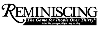 REMINISCING THE GAME FOR PEOPLE OVER THRITY AND THE YOUNGER PEOPLE THEY LET PLAY. logo