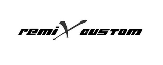 REMIX CUSTOM logo