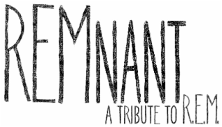 REMNANT A TRIBUTE TO R.E.M. logo