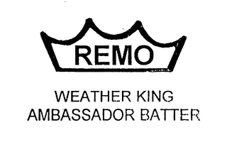 REMO WEATHER KING AMBASSADOR BATTER logo