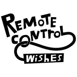 REMOTE CONTROL WISHES logo