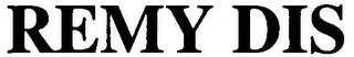 REMY DIS logo