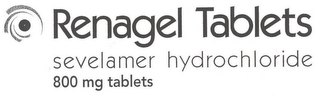 RENAGEL TABLETS SEVELAMER HYDROCHLORIDE 800 MG TABLETS logo