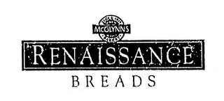 RENAISSANCE BREADS MCGLYNNIS BAKERY SINCE 1919 logo