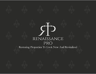 RENAISSANCE PRO RESTORING PROPERTIES TO LOOK NEW AND REVITALIZED logo