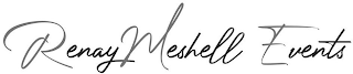 RENAY MESHELL EVENTS logo