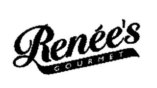 RENEE'S GOURMET