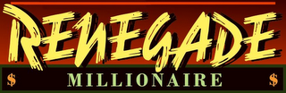 RENEGADE MILLIONAIRE logo