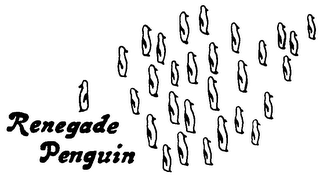 RENEGADE PENGUIN