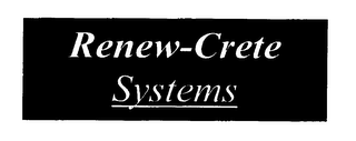 RENEW-CRETE SYSTEMS logo