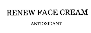 RENEW FACE CREAM ANTIOXIDANT logo