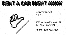 RENT A CAR RIGHT AWAY KENNY SABET C.E.O. 1025 W. LAUREL ST. UNIT 107 SAN DIEGO, CA 92102 PHONE: 310-722-7106 logo