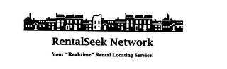 RENTALSEEK NETWORK YOUR "REAL-TIME" RENTAL LOCATING SERVICE! logo