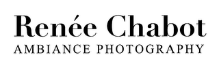 RENÉE CHABOT AMBIANCE PHOTOGRAPHY logo