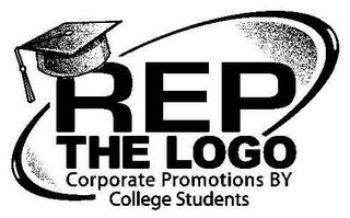 REP THE LOGO CORPORATE PROMOTIONS BY COLLEGE STUDENTS logo