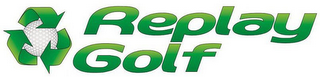 REPLAY GOLF