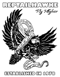 REPTAILHAWKE FLY HIGHER ESTABLISHED IN 1978 logo