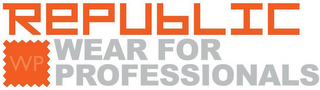 REPUBLIC WP WEAR FOR PROFESSIONALS logo